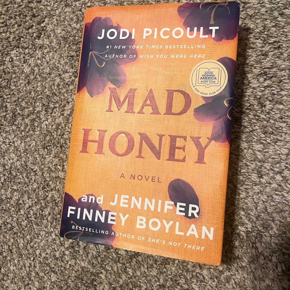 Mad Honey Novel by Jodi Picoult and Jennifer Finney Boylan
